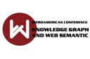 I Conferencia Iberoamericana de Grafos de Conocimiento y Web Semántica &quot;KGSWC19&quot;