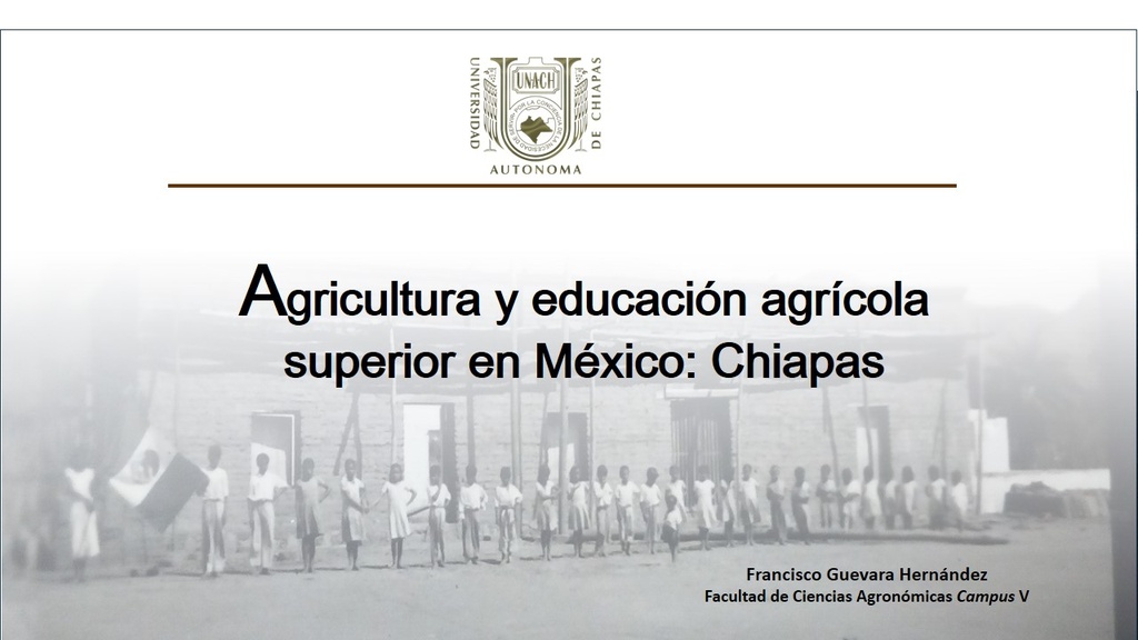 Agriculture and agricultural education in Mexico: Chiapas