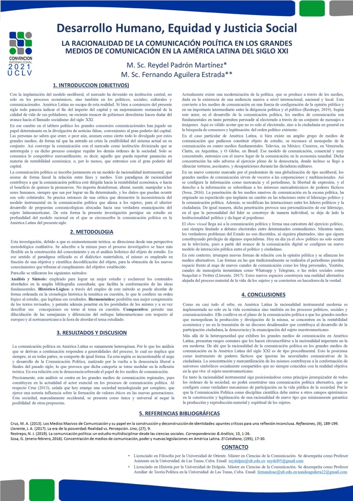 LA RACIONALIDAD DE LA COMUNICACIÓN POLÍTICA EN LOS GRANDES MEDIOS DE COMUNICACIÓN EN LA AMÉRICA LATINA DEL SIGLO XXI