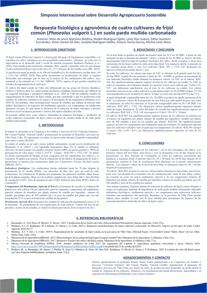 PHYSIOLOGICAL RESPONSE OF COMMERCIAL CULTIVARS OF PHASEOLUS VULGARIS IN A MEDIUM WASHED BROWN SOIL