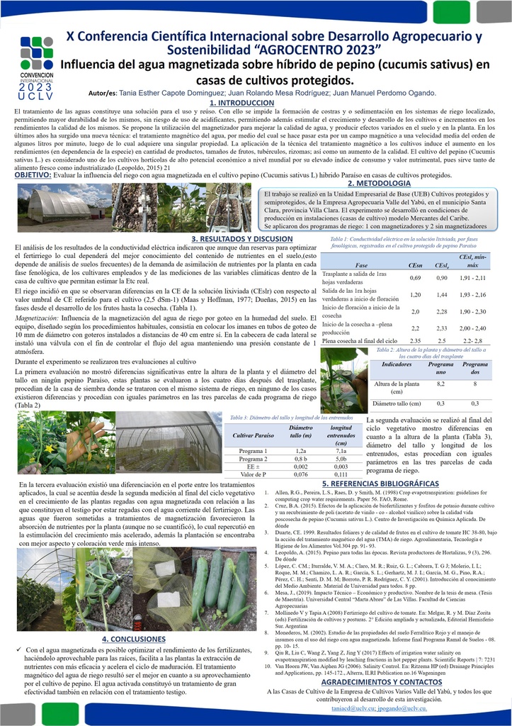 Influencia del agua magnetizada sobre híbrido de pepino (cucumis sativus) en casas de cultivos protegidos.