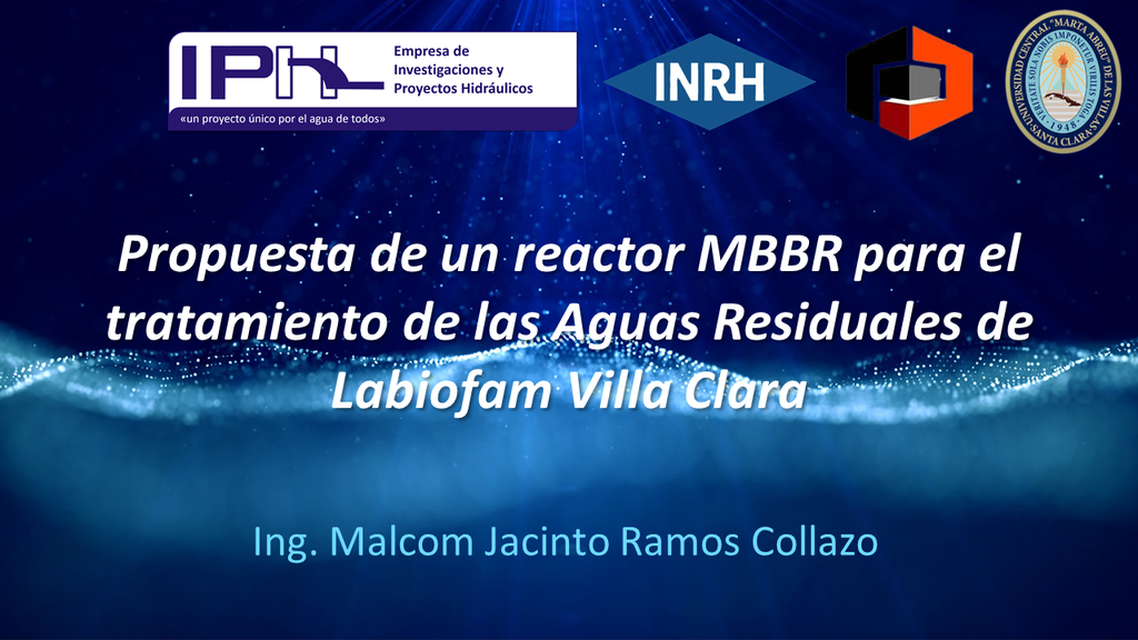 Proposal of reactor MBBR for treatment of residual waters of  Labiofam Villa Clara.